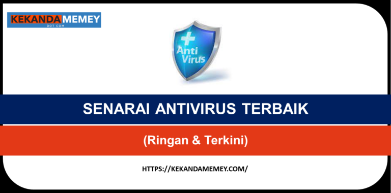 SENARAI ANTIVIRUS TERBAIK