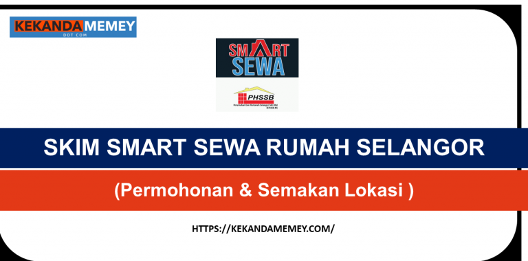 SKIM SMART SEWA RUMAH SELANGORKU (Permohonan & Semakan Lokasi )