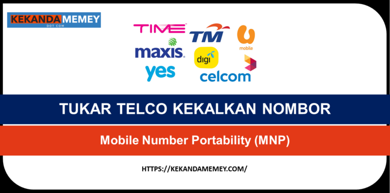 TUKAR TELCO KEKALKAN NOMBOR