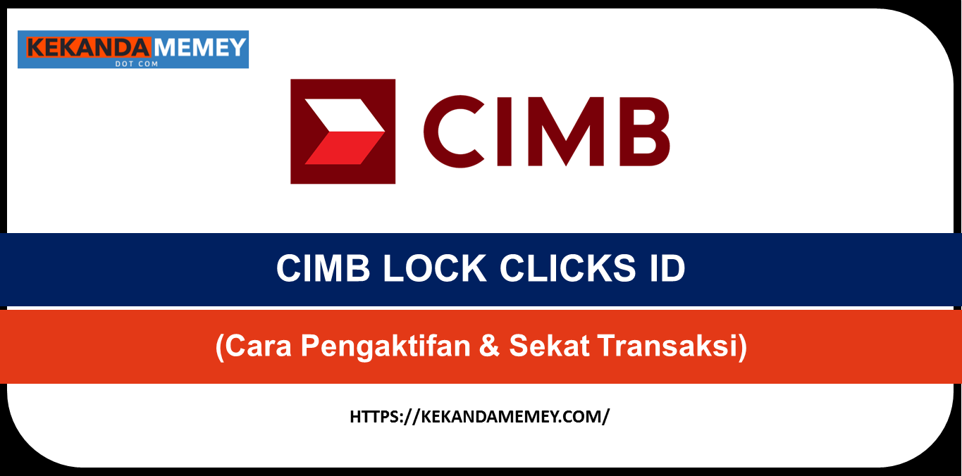 CIMB LOCK CLICKS ID
