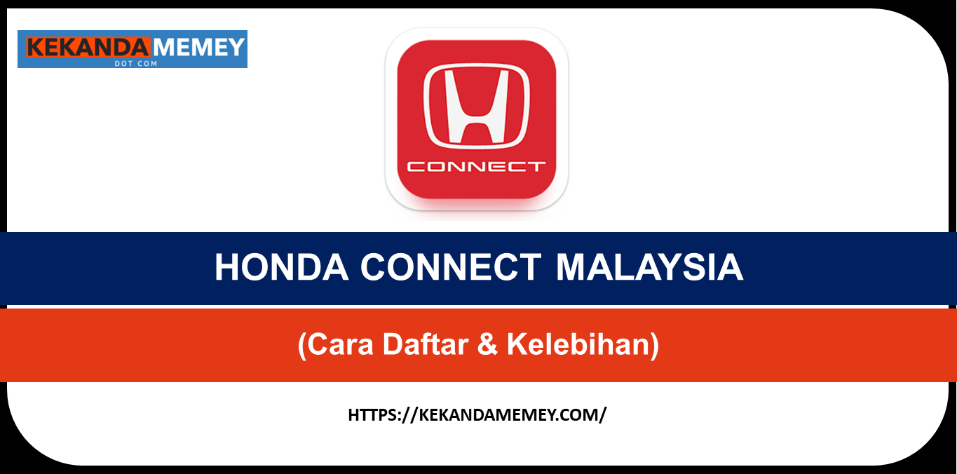 HONDA CONNECT MALAYSIA