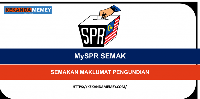 MySPR SEMAKSEMAKAN MAKLUMAT PENGUNDIAN (Check Tempat Mengundi & Saluran)