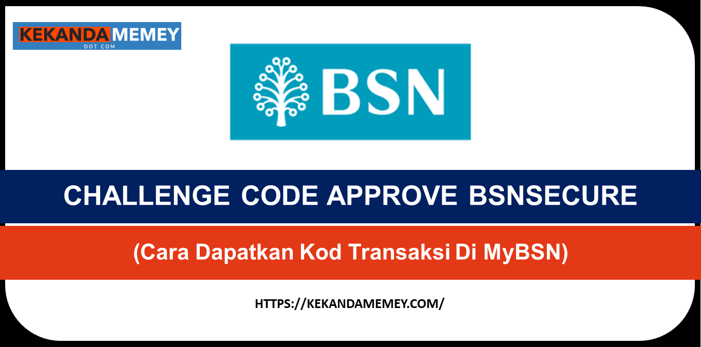 CHALLENGE CODE APPROVE BSNSECURE