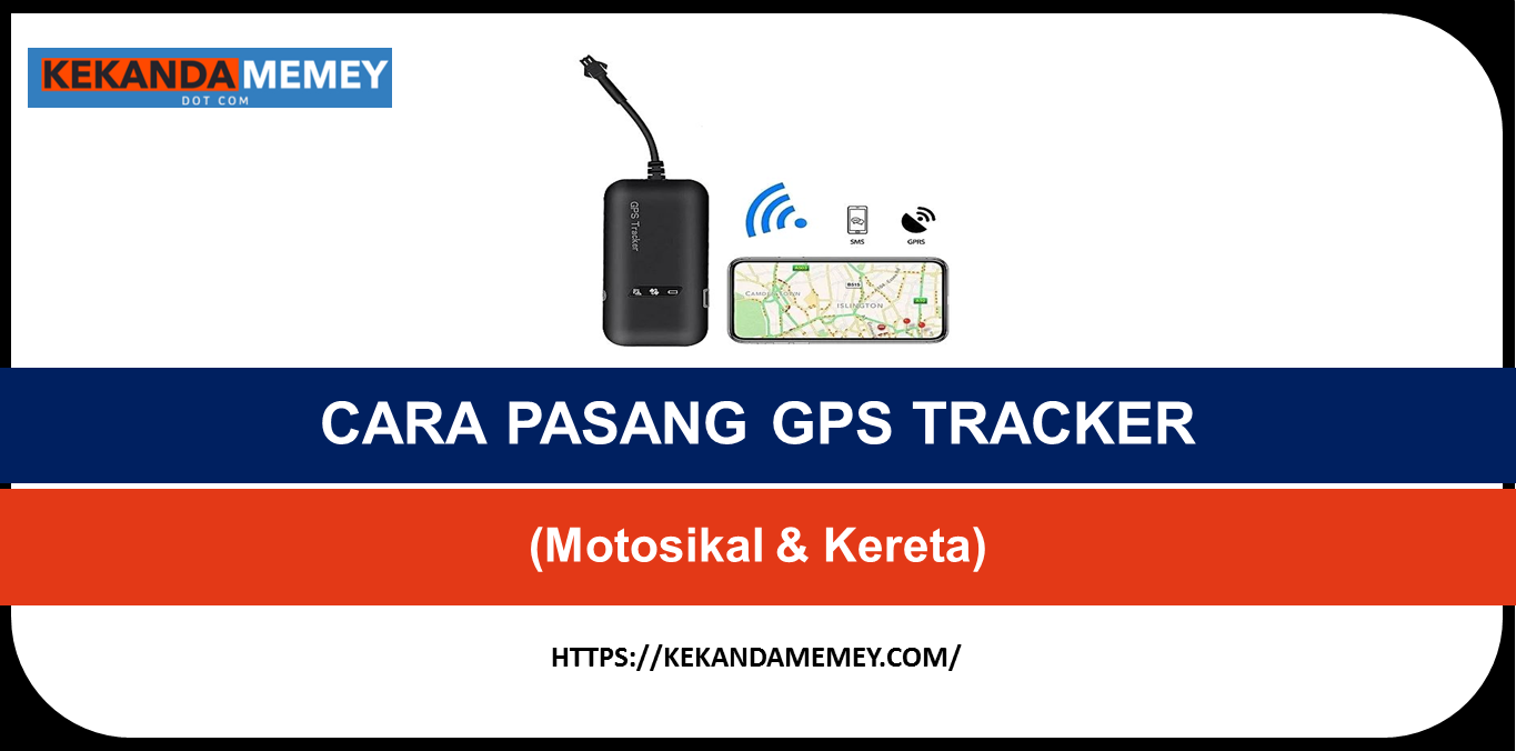 CARA PASANG GPS TRACKER