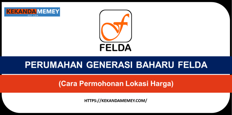 PERUMAHAN GENERASI BAHARU FELDA