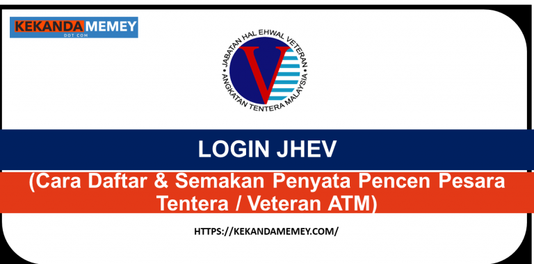 LOGIN JHEV(Cara Daftar & Semakan Penyata Pencen Pesara Tentera Veteran ATM)