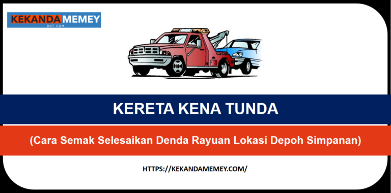 KERETA KENA TUNDA