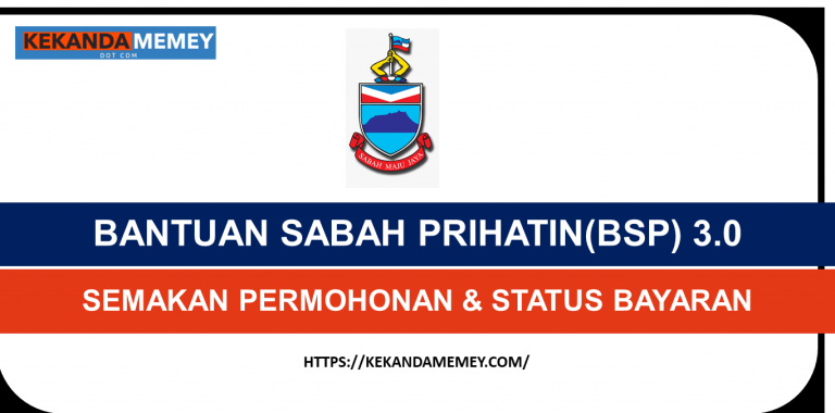 BSP 3.0(RM300)SEMAKAN PERMOHONAN BANTUAN SABAH PRIHATIN 2021