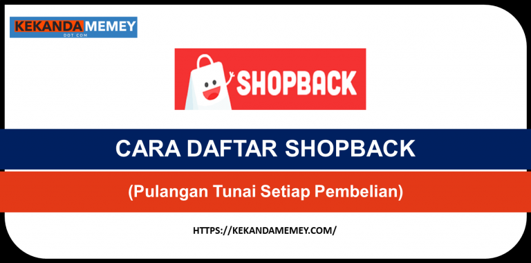 CARA DAFTAR SHOPBACK