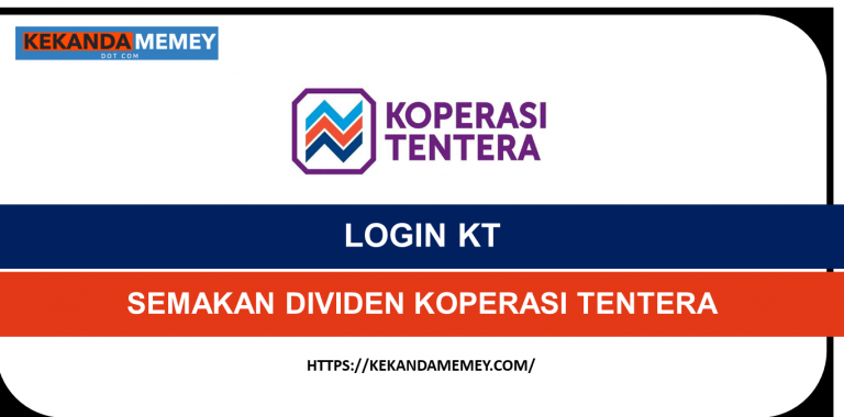 LOGIN KT ONLINE (CARA DAFTAR & SEMAKAN DIVIDEN KOPERASI TENTERA)