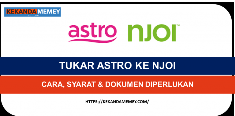 TUKAR ASTRO KE NJOI