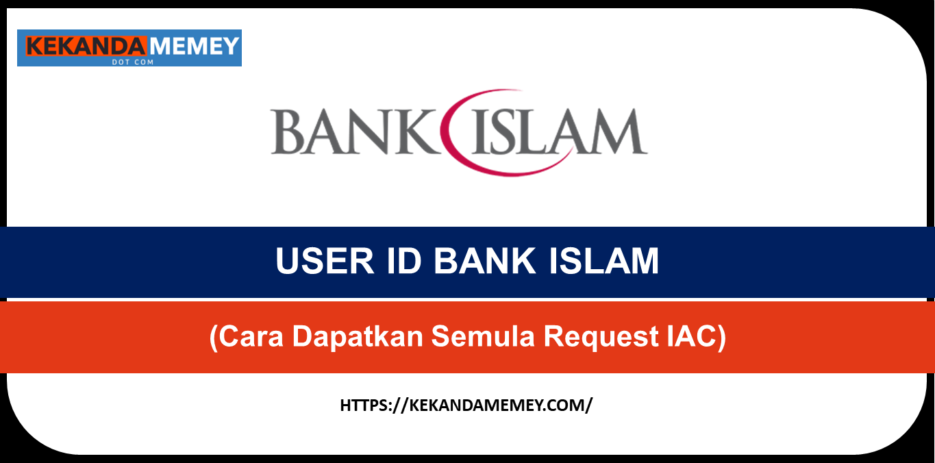 USER ID BANK ISLAM
