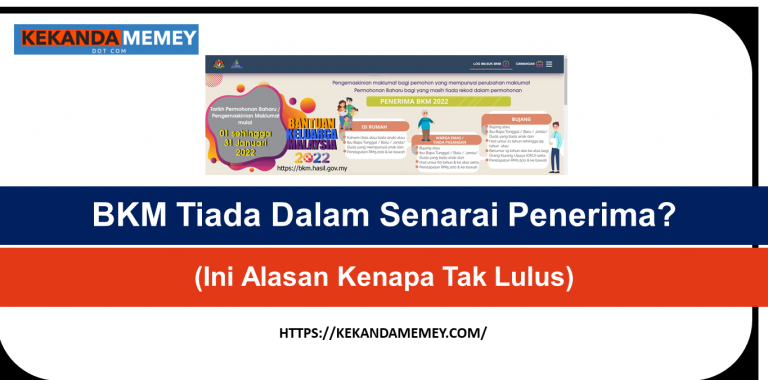 BKM Tiada Dalam Senarai Penerima? (Ini 7 Alasan Kenapa Tak Lulus)