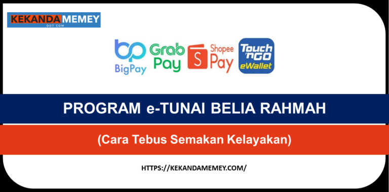 PROGRAM e-TUNAI BELIA RAHMAH