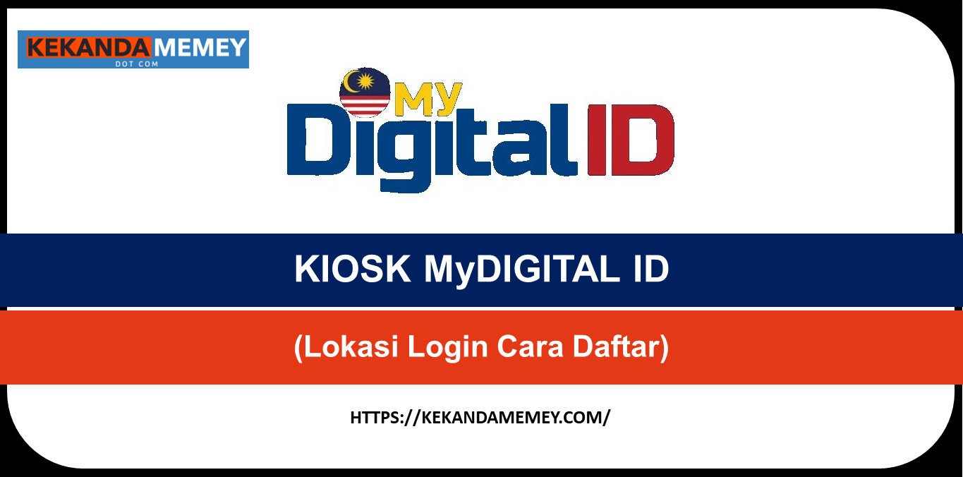 KIOSK MyDIGITAL ID