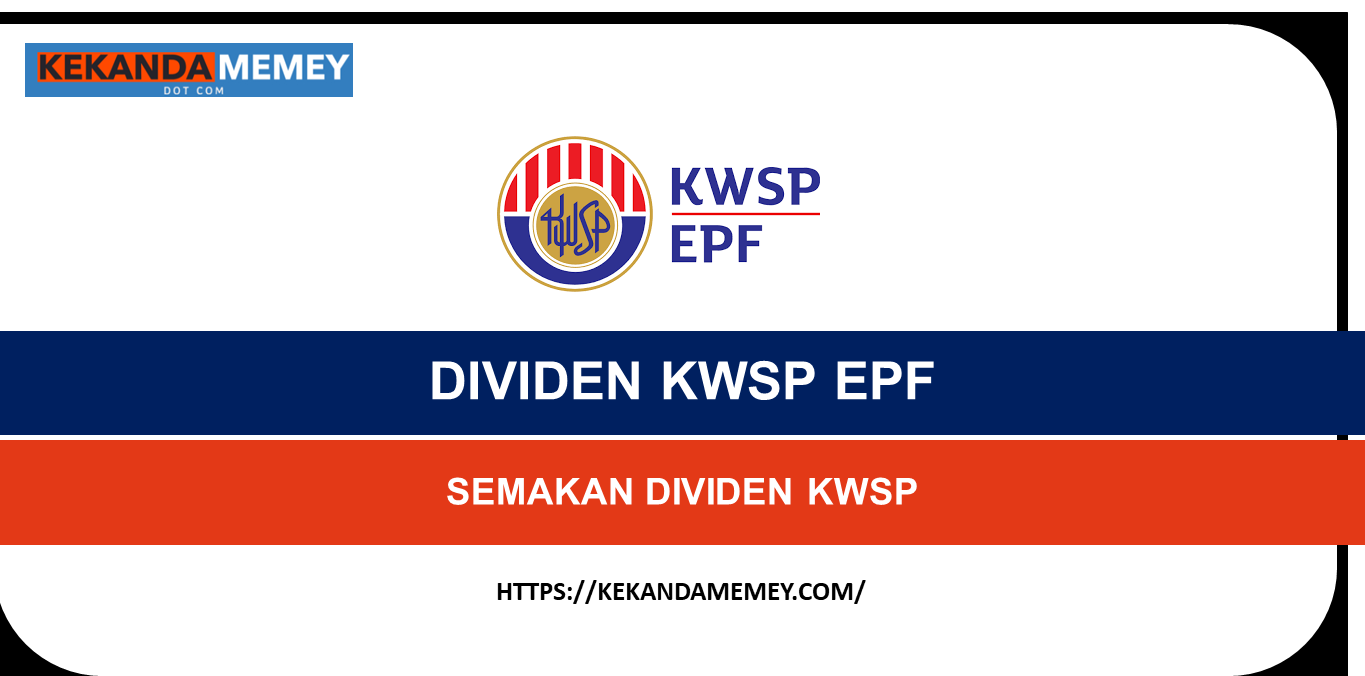 DIVIDEN KWSP EPF