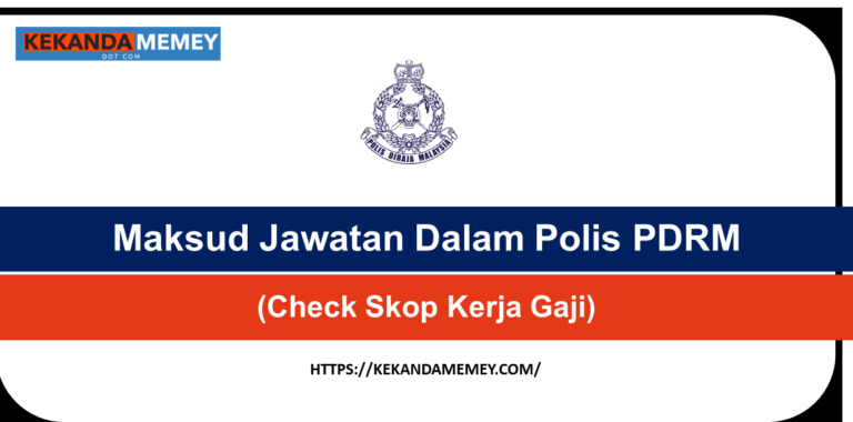 Maksud Jawatan Dalam Polis PDRM